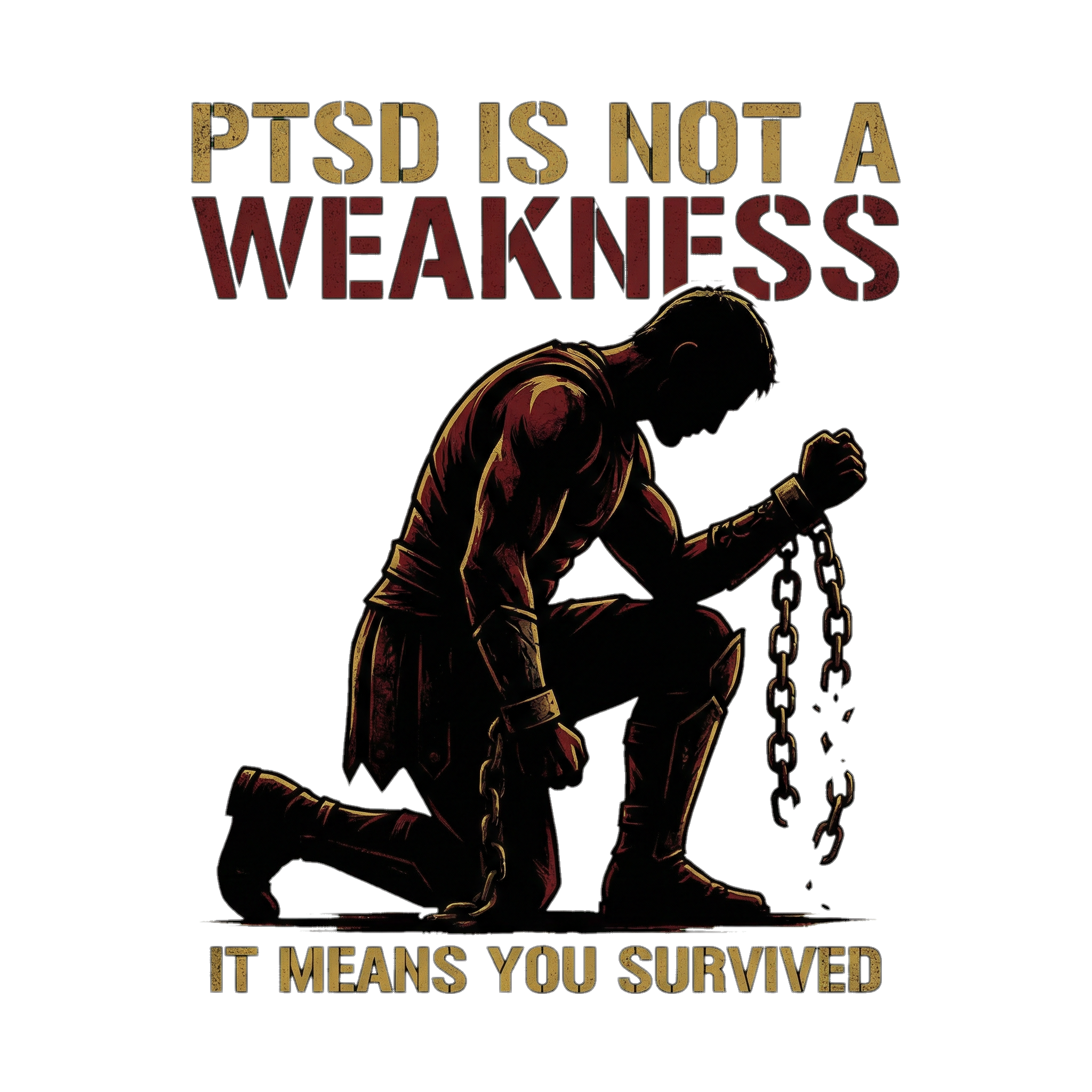 PTSD Is Not a Weakness Shirt